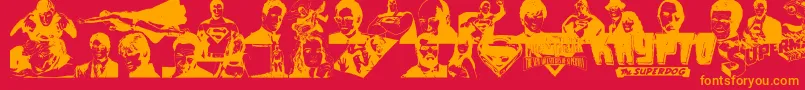 fuente Superman – Fuentes Naranjas Sobre Fondo Rojo