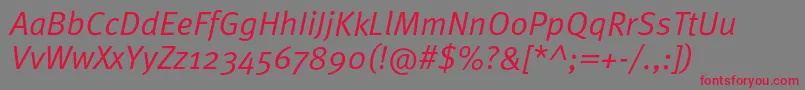 Шрифт MetaproNormalitalic – красные шрифты на сером фоне