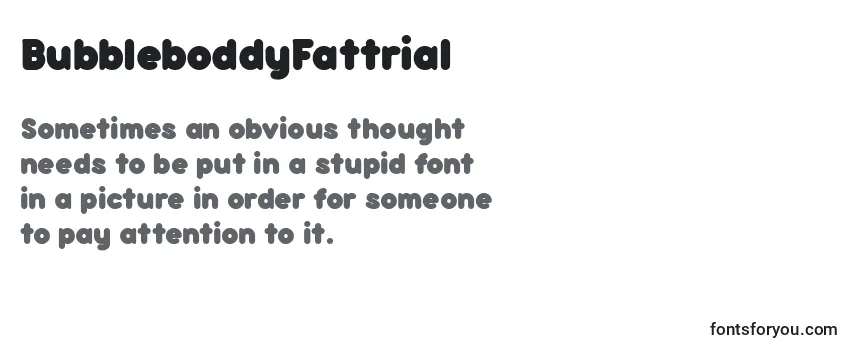 BubbleboddyFattrial Font