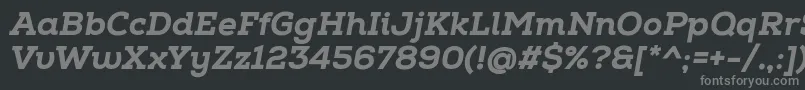 NexaSlabHeavyItalic Font – Gray Fonts on Black Background