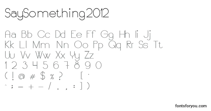 Schriftart SaySomething2012 – Alphabet, Zahlen, spezielle Symbole