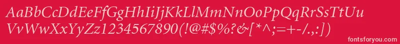 MinioncyrItalic Font – Pink Fonts on Red Background