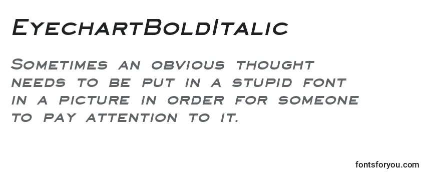 Review of the EyechartBoldItalic Font