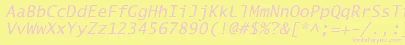 LucidaSansTypewriterOblique-fontti – vaaleanpunaiset fontit keltaisella taustalla