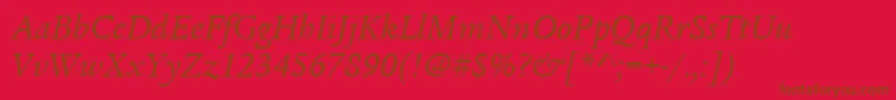 ItcLegacySerifLtBookItalic Font – Brown Fonts on Red Background