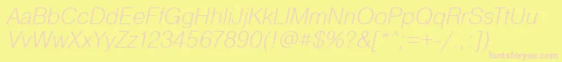 PragmaticaExtralightOblique Font – Pink Fonts on Yellow Background
