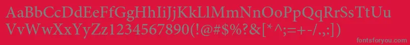 MinionproMedium-Schriftart – Graue Schriften auf rotem Hintergrund
