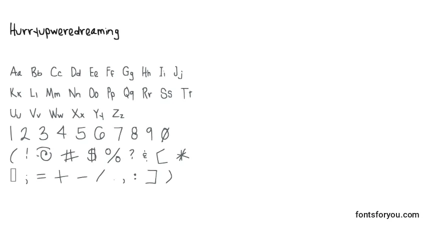 Czcionka Hurryupweredreaming – alfabet, cyfry, specjalne znaki