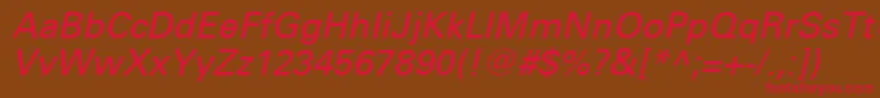 UniversLt56Oblique Font – Red Fonts on Brown Background