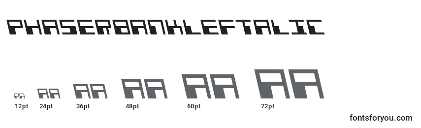 Größen der Schriftart PhaserBankLeftalic