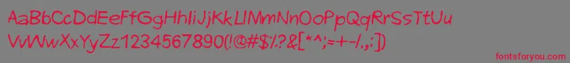EveryEndIsANewBeginning Font – Red Fonts on Gray Background