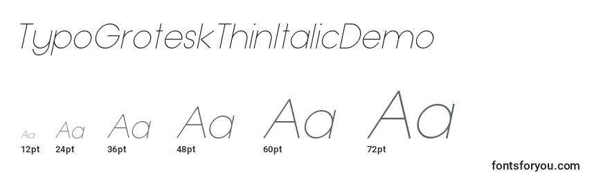 Größen der Schriftart TypoGroteskThinItalicDemo