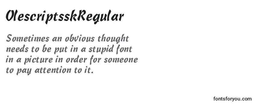 OlescriptsskRegular Font