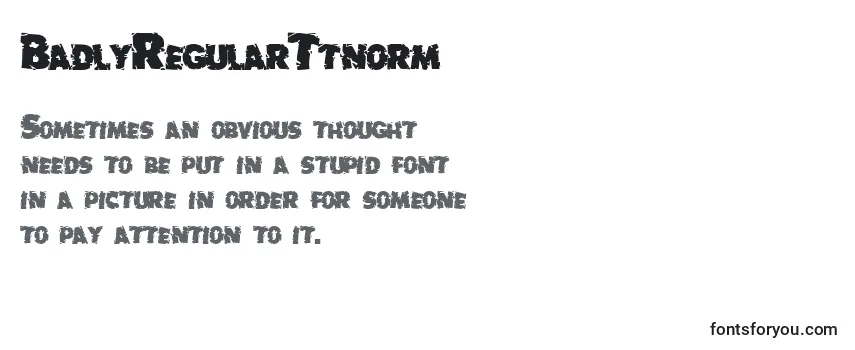 Review of the BadlyRegularTtnorm Font