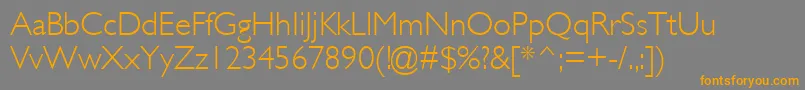 GillLightSsiLight-Schriftart – Orangefarbene Schriften auf grauem Hintergrund