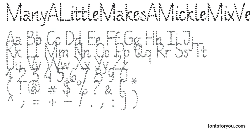 A fonte ManyALittleMakesAMickleMixVersion – alfabeto, números, caracteres especiais