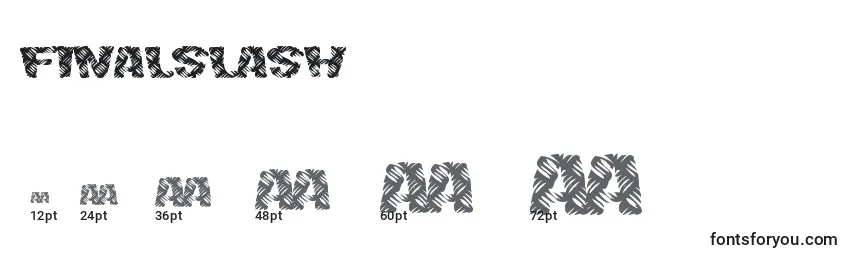 sizes of finalslash font, finalslash sizes