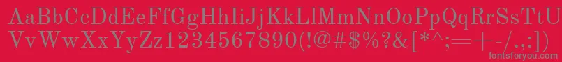 Weitere Informationen zur OldStandardTtОбычный-Schriftart OldStandardTtОбычный-Schriftart – Graue Schriften auf rotem Hintergrund
