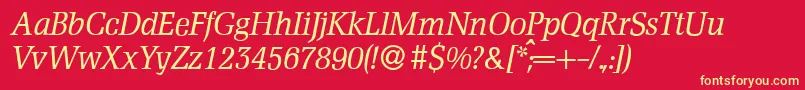 D790RomanItalic Font – Yellow Fonts on Red Background