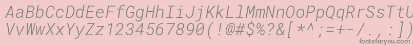 RobotomonoLightitalic Font – Gray Fonts on Pink Background