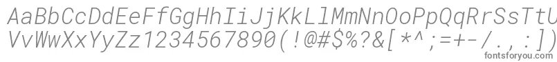 RobotomonoLightitalic-fontti – harmaat kirjasimet valkoisella taustalla