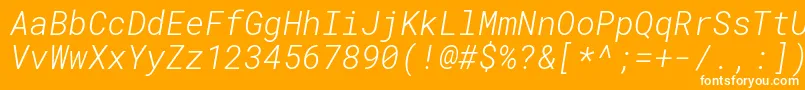 RobotomonoLightitalic Font – White Fonts on Orange Background