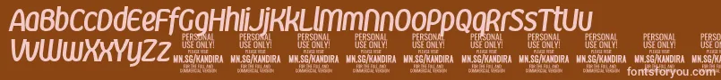 KandiraBolitPersonalUse Font – Pink Fonts on Brown Background