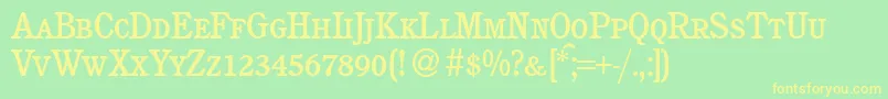 C851RomanSmcBold Font – Yellow Fonts on Green Background
