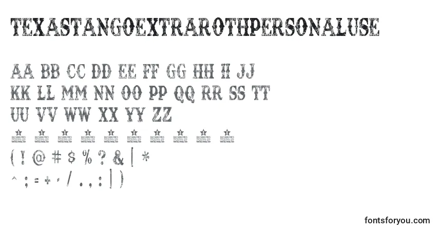 characters of texastangoextrarothpersonaluse font, letter of texastangoextrarothpersonaluse font, alphabet of  texastangoextrarothpersonaluse font