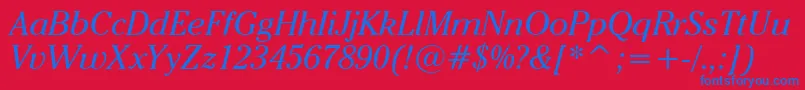 CheltenhamItcBookItalicBt Font – Blue Fonts on Red Background