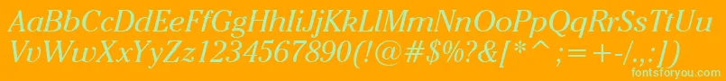 Fonte CheltenhamItcBookItalicBt – fontes verdes em um fundo laranja