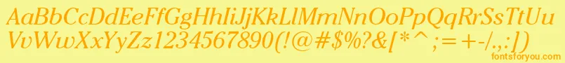 CheltenhamItcBookItalicBt Font – Orange Fonts on Yellow Background