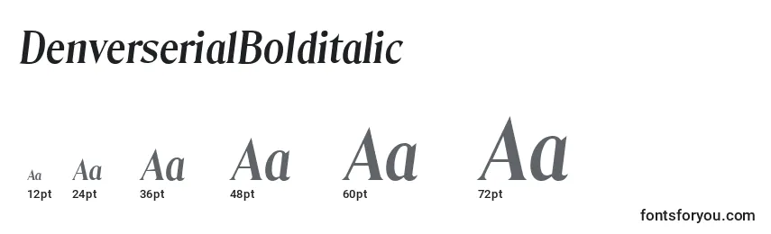 sizes of denverserialbolditalic font, denverserialbolditalic sizes
