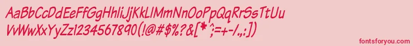KomikaTextTightItalic Font – Red Fonts on Pink Background