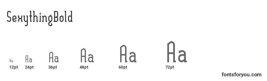 sizes of sexythingbold font, sexythingbold sizes