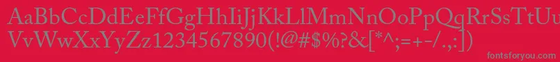 AcaslonproRegular Font – Gray Fonts on Red Background