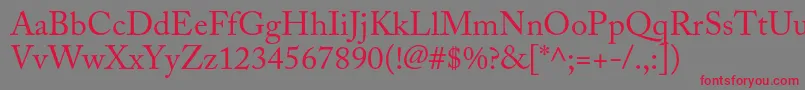 AcaslonproRegular-Schriftart – Rote Schriften auf grauem Hintergrund