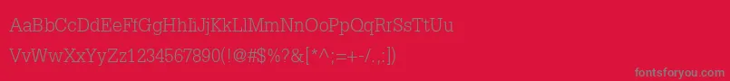 Dilleniaupc Font – Gray Fonts on Red Background