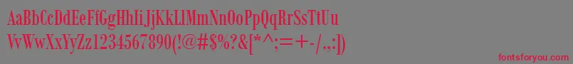 BodoniMtCondensed Font – Red Fonts on Gray Background