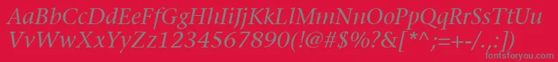 ItcStoneSerifLtItalic-Schriftart – Graue Schriften auf rotem Hintergrund