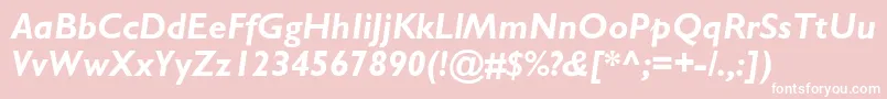 Fonte Gillsans Bolditalic – fontes brancas em um fundo rosa
