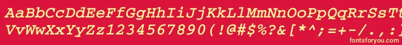 CouriercBolditalic Font – Yellow Fonts on Red Background