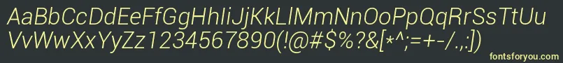 Roboto Lightitalic Font – Yellow Fonts on Black Background