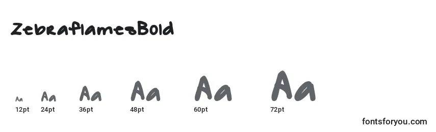 ZebraflamesBold Font Sizes
