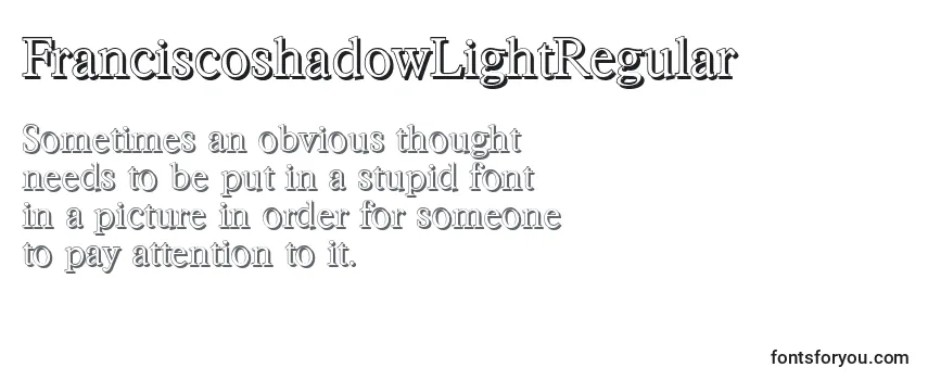 Review of the FranciscoshadowLightRegular Font