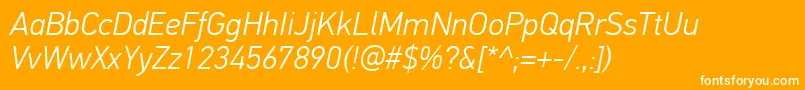 PfdintextproLightitalic Font – White Fonts on Orange Background