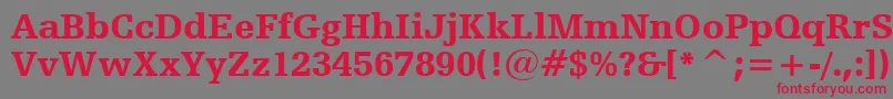 HumanistSlabserif712BlackBt-fontti – punaiset fontit harmaalla taustalla