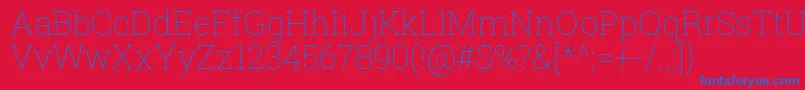 RobotoSlabThin-Schriftart – Blaue Schriften auf rotem Hintergrund