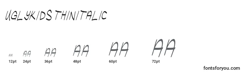 Größen der Schriftart UglykidsThinitalic (52008)