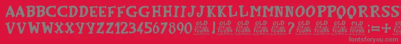 OldSchoolToons Font – Gray Fonts on Red Background